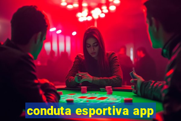 conduta esportiva app